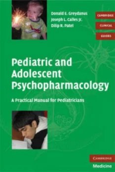 Image of Pediatric and Adolescent Psychopharmacology by Donald E. Greydanus Book