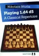 Image of playing 1 d4 d5 a classical repertoire
