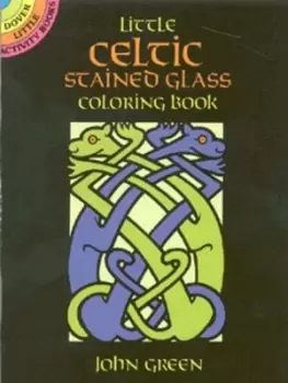 Image of Little Celtic stained glass coloring book by John Green