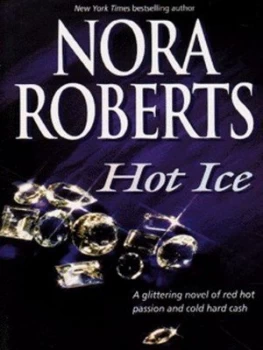 Image of Hot Ice by Nora Roberts Book