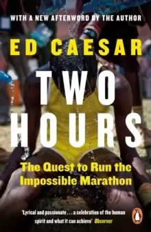 Image of Two Hours : The Quest to Run the Impossible Marathon