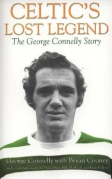 Image of Celtics Lost Legend by George Connelly and Bryan Cooney Paperback