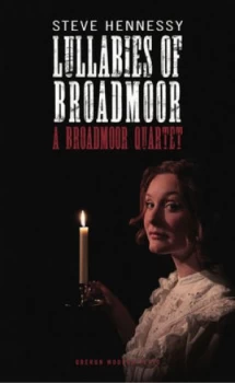 Image of Lullabies of Broadmoor by Steve Hennessey Book