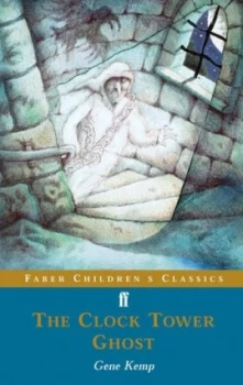 Image of The Clock Tower Ghost by Gene Kemp Paperback