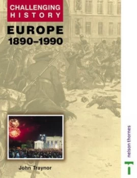 Image of Europe 1890-1990 by John Traynor Paperback