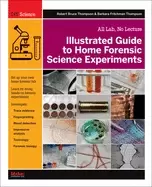 Image of illustrated guide to home forensic science experiments all lab no lecture