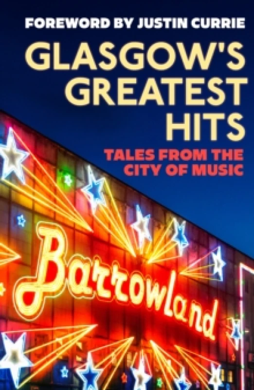 Image of Glasgow's Greatest Hits : Tales from the City of Music Paperback / softback