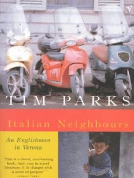 Image of Italian Neighbours by Tim Parks Paperback