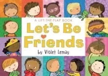 Image of Let's Be Friends : A Lift-the-Flap Book