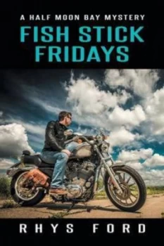 Image of Fish Stick Fridays by Rhys Ford Paperback