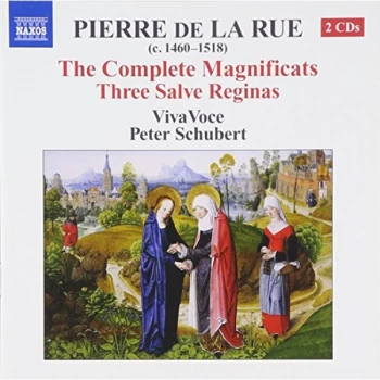 image of Pierre De La Rue - Complete Magnificats, The (Schubert, Viva Voce) CD