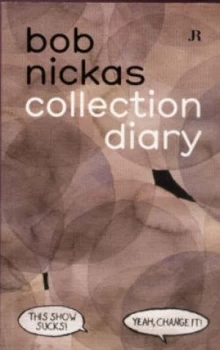 Image of Collection Diary by Robert Nickas Book