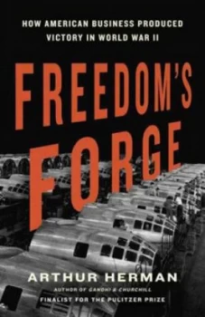 Image of Freedoms Forge by Arthur Herman Hardback