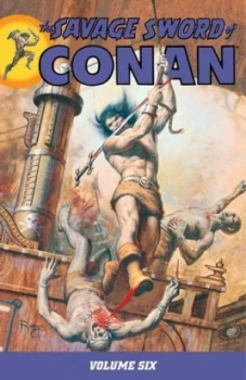Image of The Savage Sword of Conan. Volume 6 by Roy Thomas Paperback