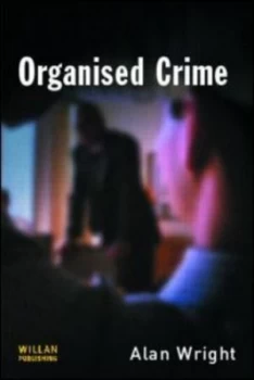 Image of Organised Crime by Alan Wright Paperback