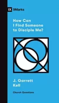 Image of How Can I Find Someone to Disciple Me?