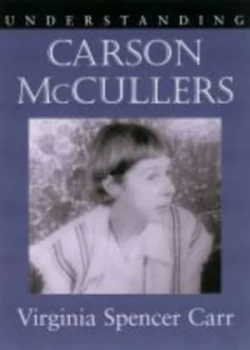 Image of Understanding Carson Mccullers by Virginia Spencer Carr Paperback