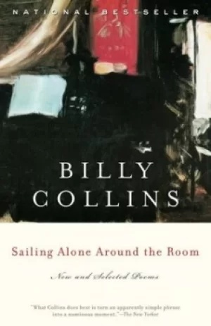 Image of Sailing Alone Around the Room by Billy Collins
