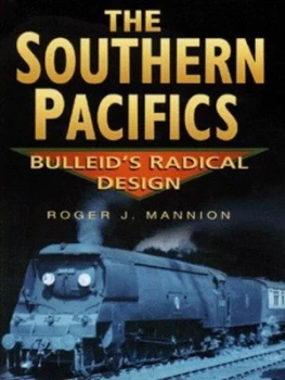 Image of The Southern Pacifics by Roger J Mannion Hardback