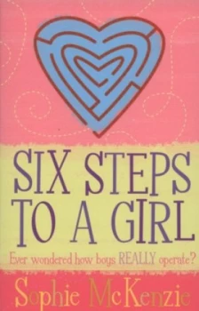 Image of Six Steps to a Girl by Sophie Mckenzie Paperback
