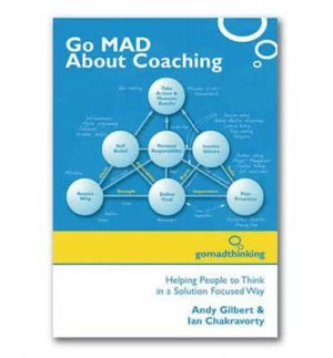 Image of Go Mad about Coaching by Andy Gilbert and Ian Chakravorty Book