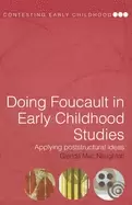Image of doing foucault in early childhood studies applying post structural ideas