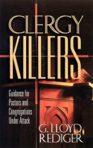 Image of Clergy killers by G. Lloyd Rediger