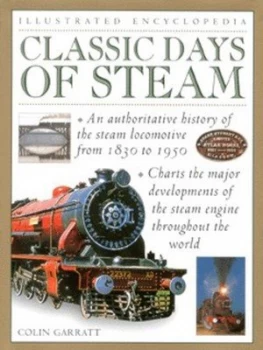 Image of Classic Days of Steam by Colin Garratt Book