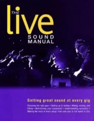Image of The live sound manual by Paul James