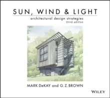 Image of Sun, Wind, and Light: Architectural Design Strategies