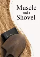 Image of muscle and a shovel 10th edition includes all volume content randalls secre