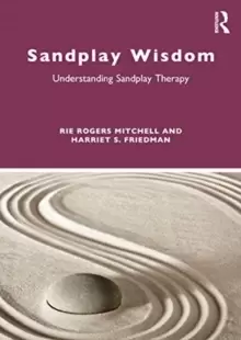 Image of Sandplay Wisdom : Understanding Sandplay Therapy