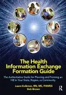 Image of health information exchange formation guide the authoritative guide for pla