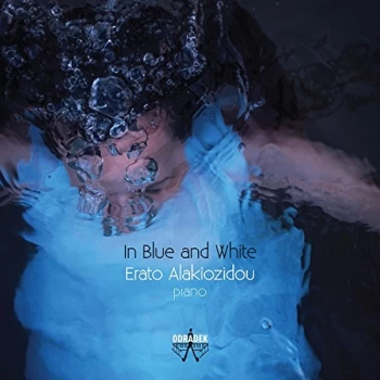 image of Erato Alakiozidou - In Blue And White CD