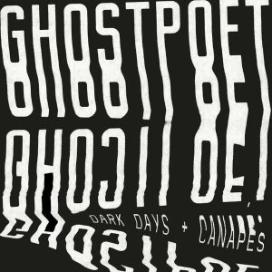 Image of Ghostpoet - Dark Days + Canapés Vinyl