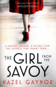 Image of The Girl from the Savoy by Hazel Gaynor Paperback