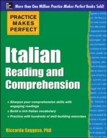 Image of Practice Makes Perfect Italian Reading and Comprehension