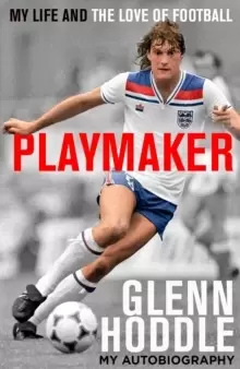 Image of Playmaker : My Life and the Love of Football