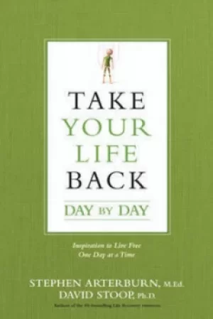 Image of Take Your Life Back Day by Day by Stephen Arterburn