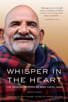 Image of Whisper in the Heart : The Ongoing Presence of Neem Karoli Baba