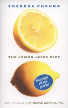 Image of The lemon juice diet by Theresa Cheung