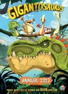 Image of Gigantosaurus Official Annual 2023