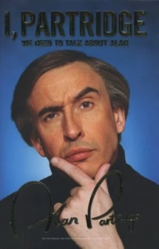Image of I Partridge by Alan Partridge Hardback