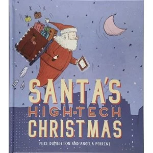 Image of Santa's High-tech Christmas Hardback 2018