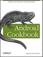 Image of android cookbook problems and solutions for android developers