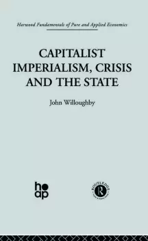 Image of Capitalist Imperialism Crisis and the State