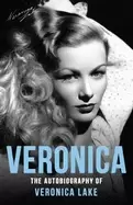 image of veronica the autobiography of veronica lake