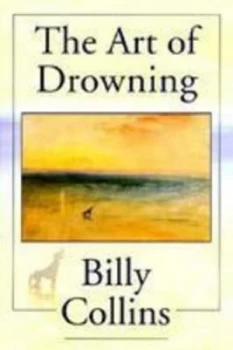 Image of The Art of Drowning by Billy Collins
