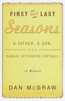 Image of First and Last Seasons by Dan Mcgraw Book