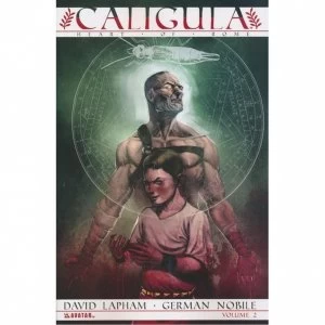 Image of Caligula Volume2: Heart of Rome